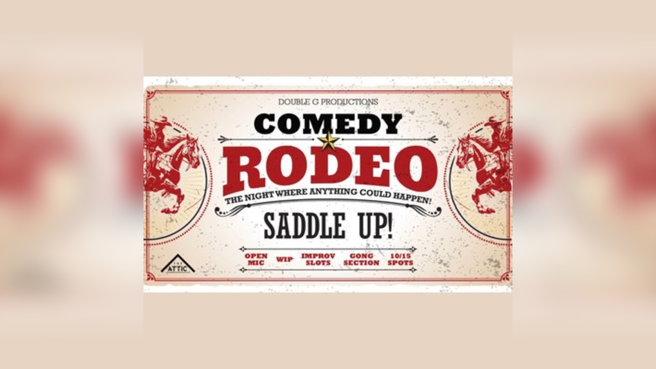 Comedy Rodeo at The Attic - Friday 20th February 2026