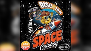 DiscoJam: Return Of The Space Cowboy  - 29th January