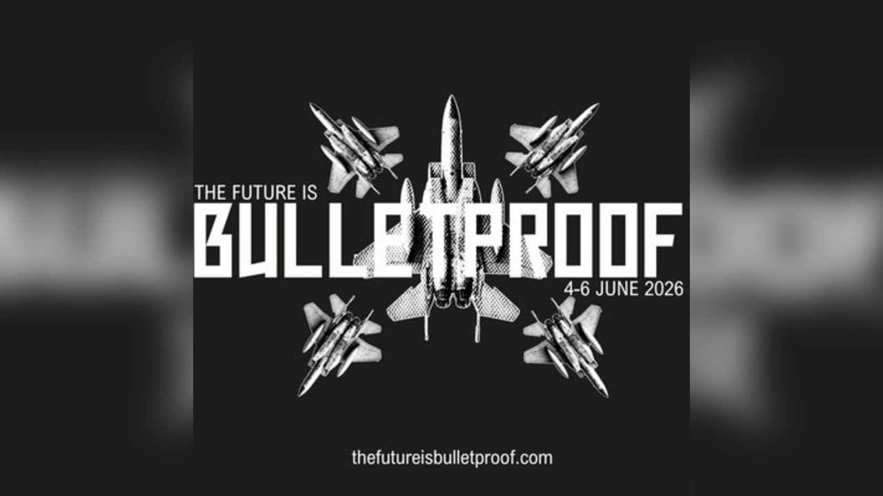 Bulletproof Festival 2026