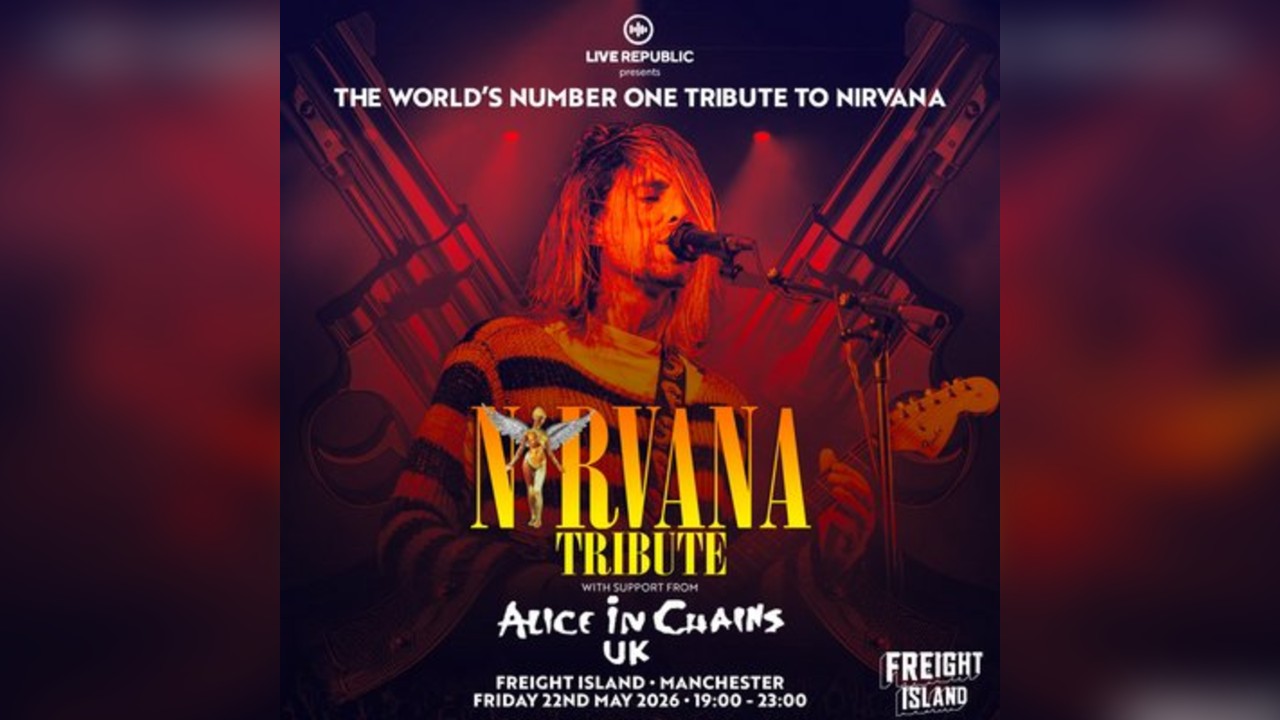 Nirvana | Freight Island, Manchester