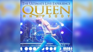 QUEEN Rhapsody The Ultimate Live Experience