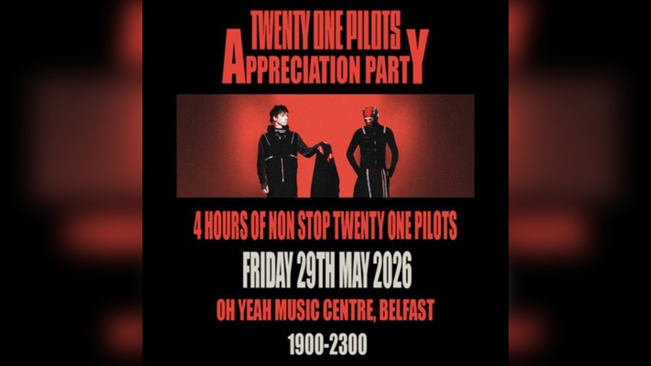Twenty One Pilots Appreciation Party (Belfast)