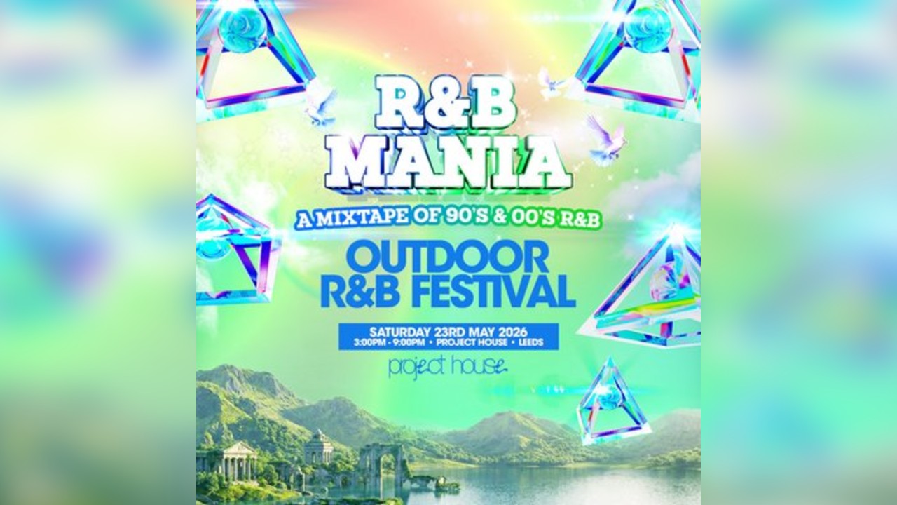 RNB MANIA | Leeds' Outdoor Bank Holiday R&B Festival