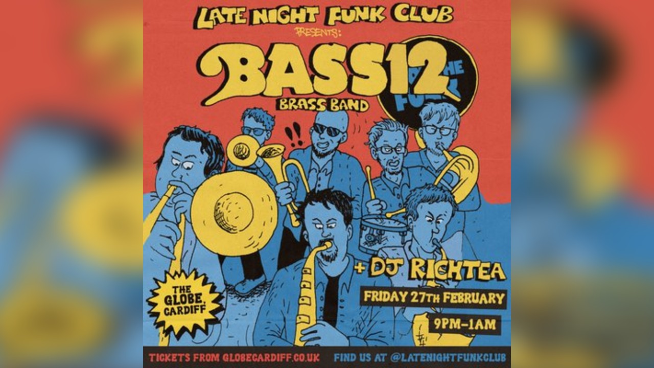 Late Night Funk Club: Bass12 + DJs
