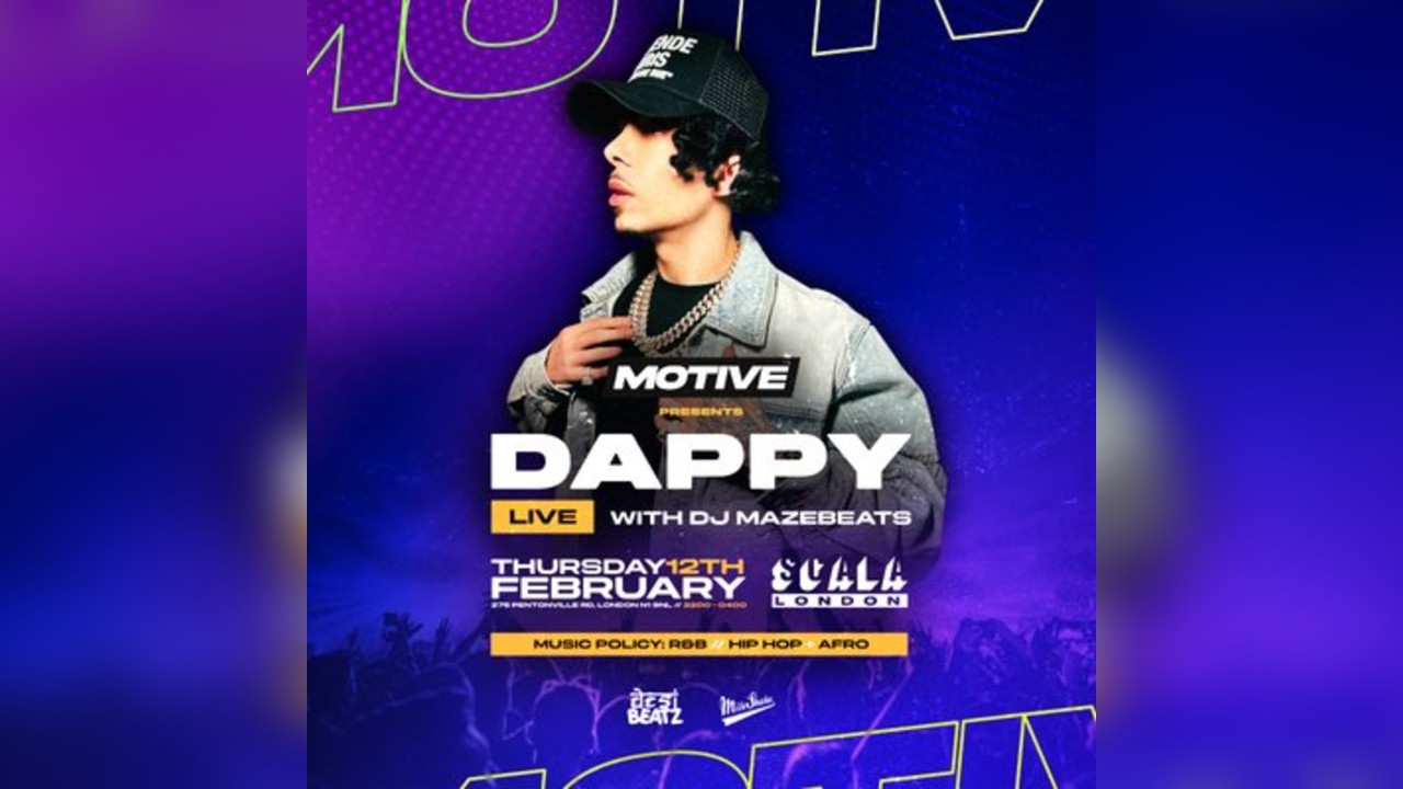 MOTIVE Presents: DAPPY | at Scala Kings Cross