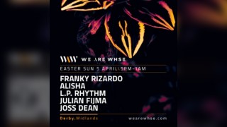 We Are WHSE Presents: Easter Sunday with Franky Rizardo + more