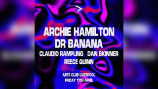 Pressplay Presents Archie Hamilton & Dr Banana