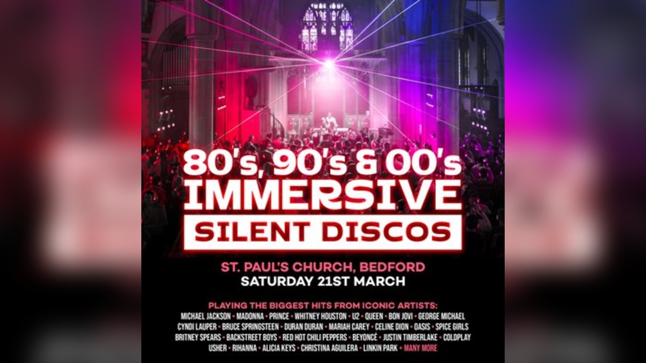 80s & 90s Silent Disco @ St Pauls Church, Bedford