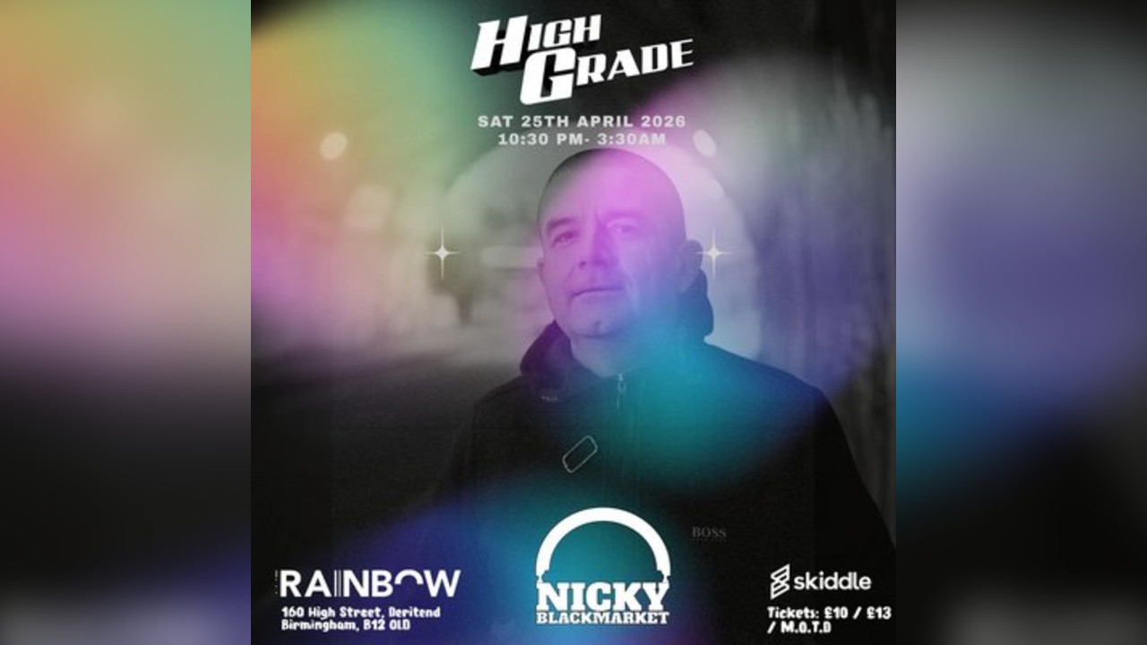 HIGH GRADE @ The Rainbow