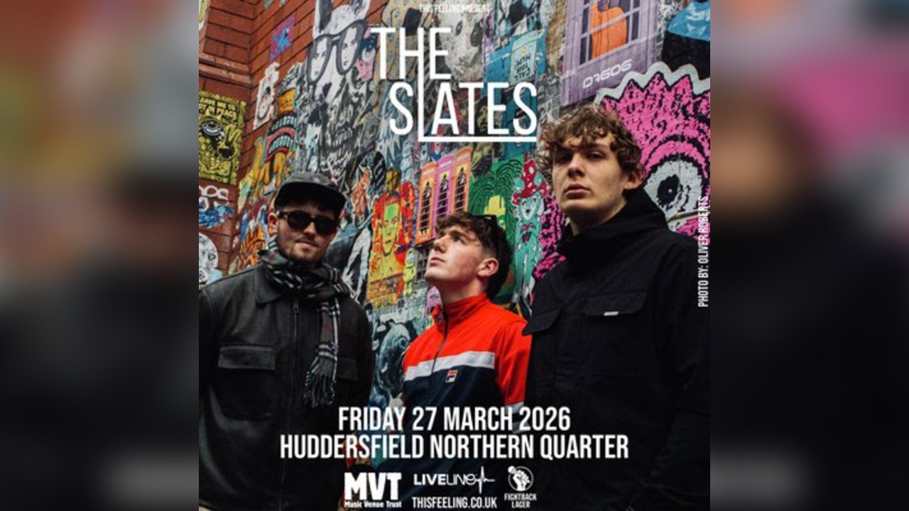 The Slates - Huddersfield