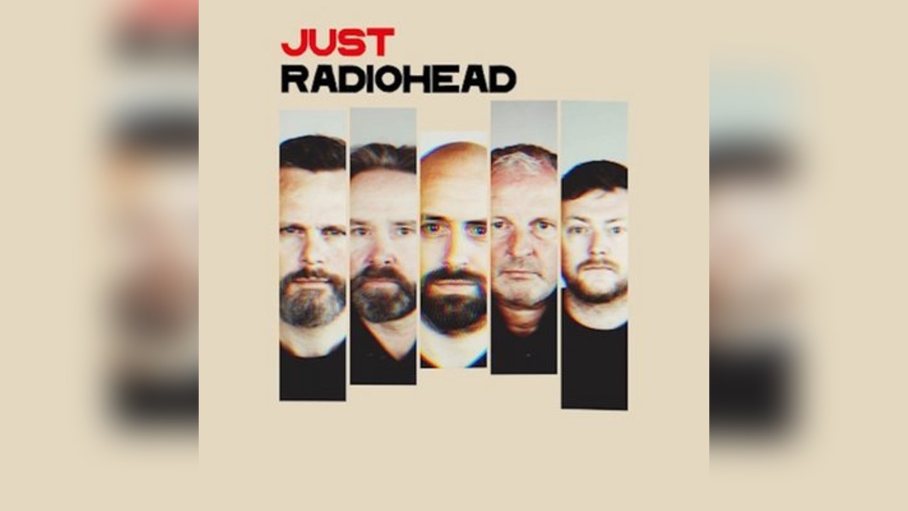 Just Radiohead