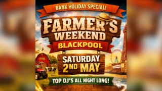 A2Z Events Presents - Farmers Weekend Bank Holiday Special