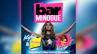 Bar Minogue: Valentine's Day Lovers Special (London)