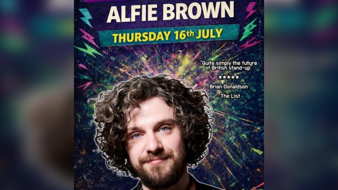 MK11 Comedy Club - Alfie Brown - 16.07.26 - MK11 Milton Keynes