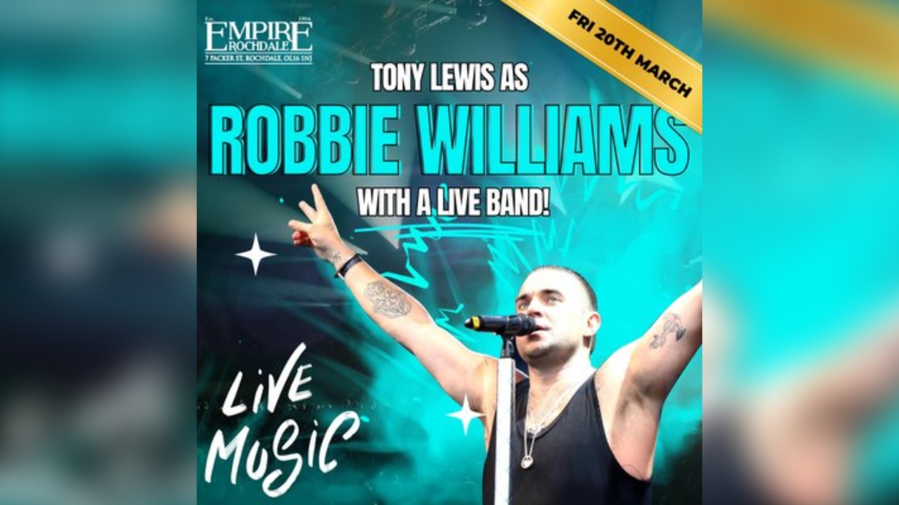 Tony as Robbie Williams - Live at Empire Rochdale