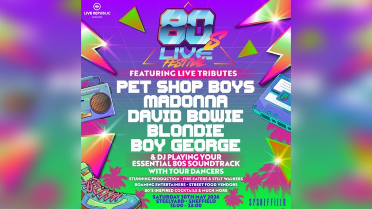 80s Live | SteelYard, Sheffield