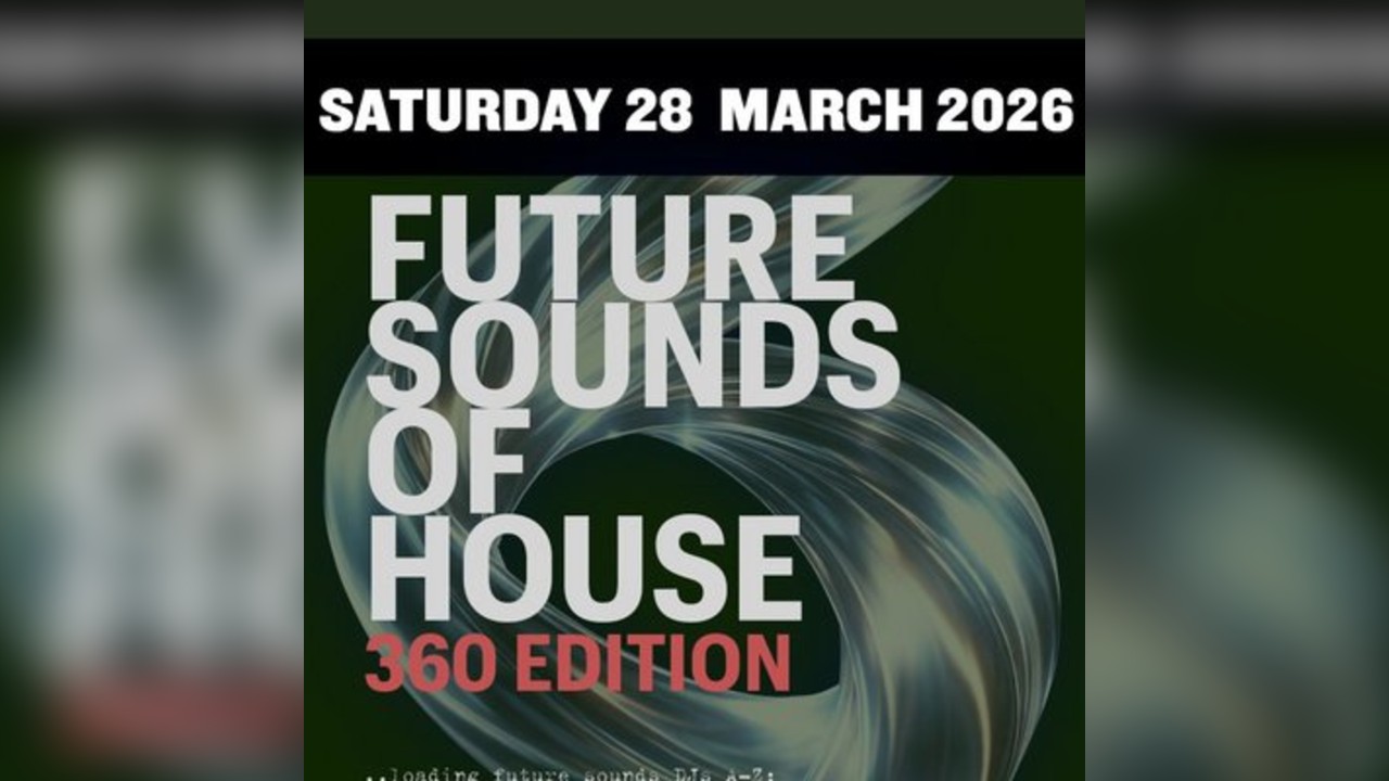 Future Sounds Of House - Milton Keynes