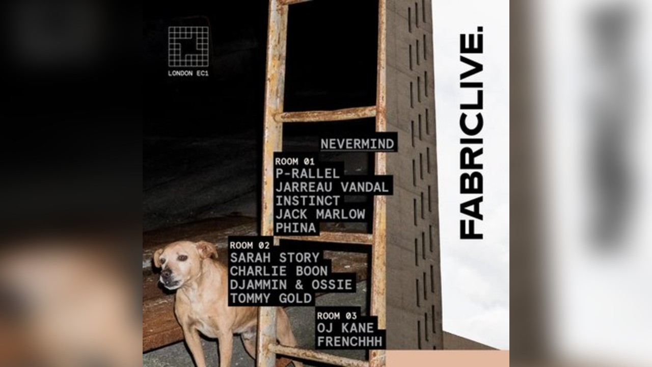 FABRICLIVE x Nevermind: p-rallel + many more