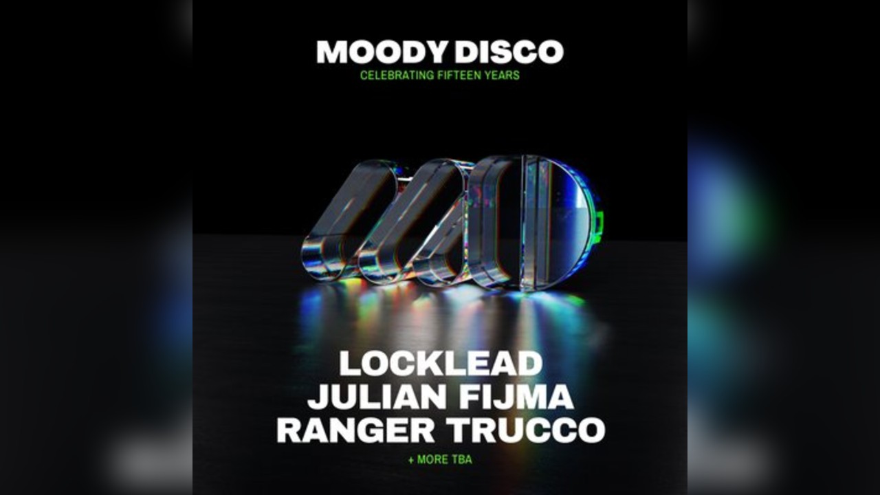 Moody Disco: Locklead, Julian Fijma & Ranger Trucco