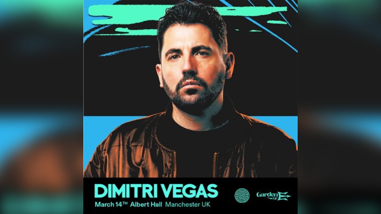 Dimitri Vegas Manchester