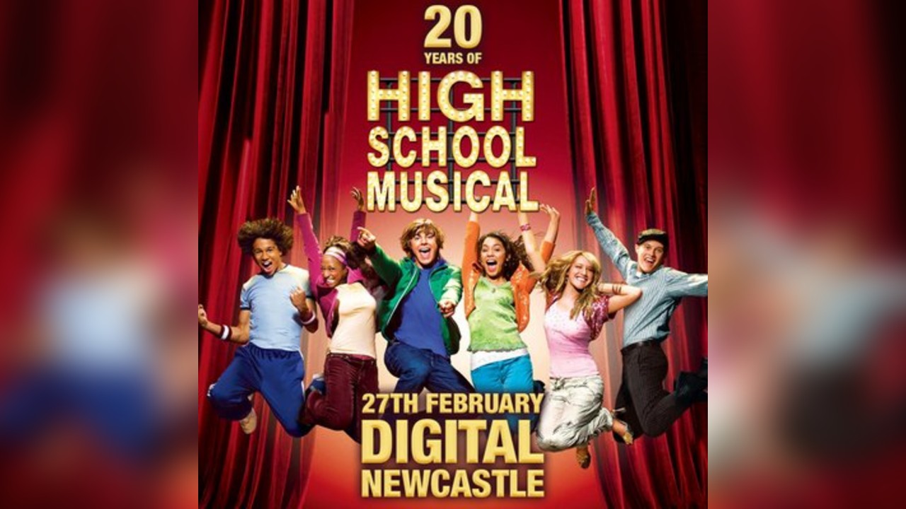 20 Years Of High School Musical (Newcastle)