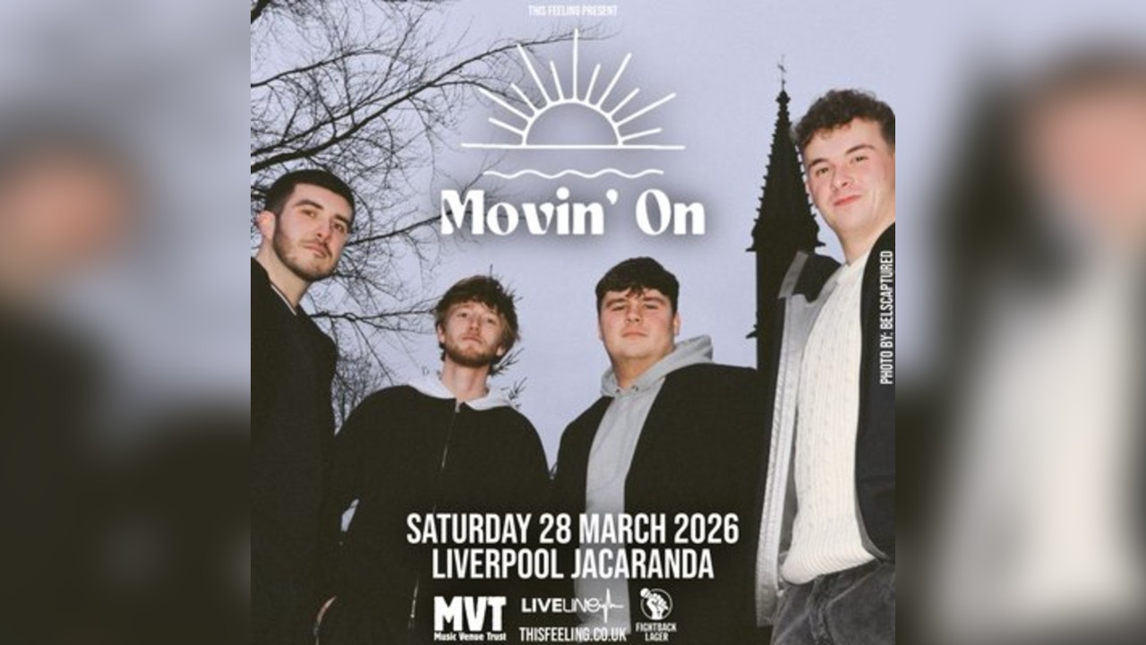 Movin' On - Liverpool