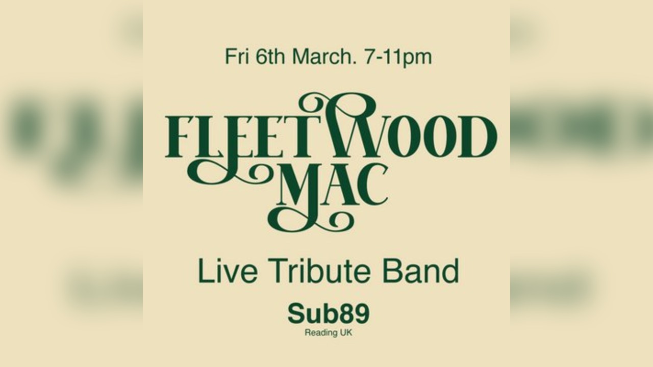 FLEETWOOD MAC - LIVE IN READING (Tribute Band)