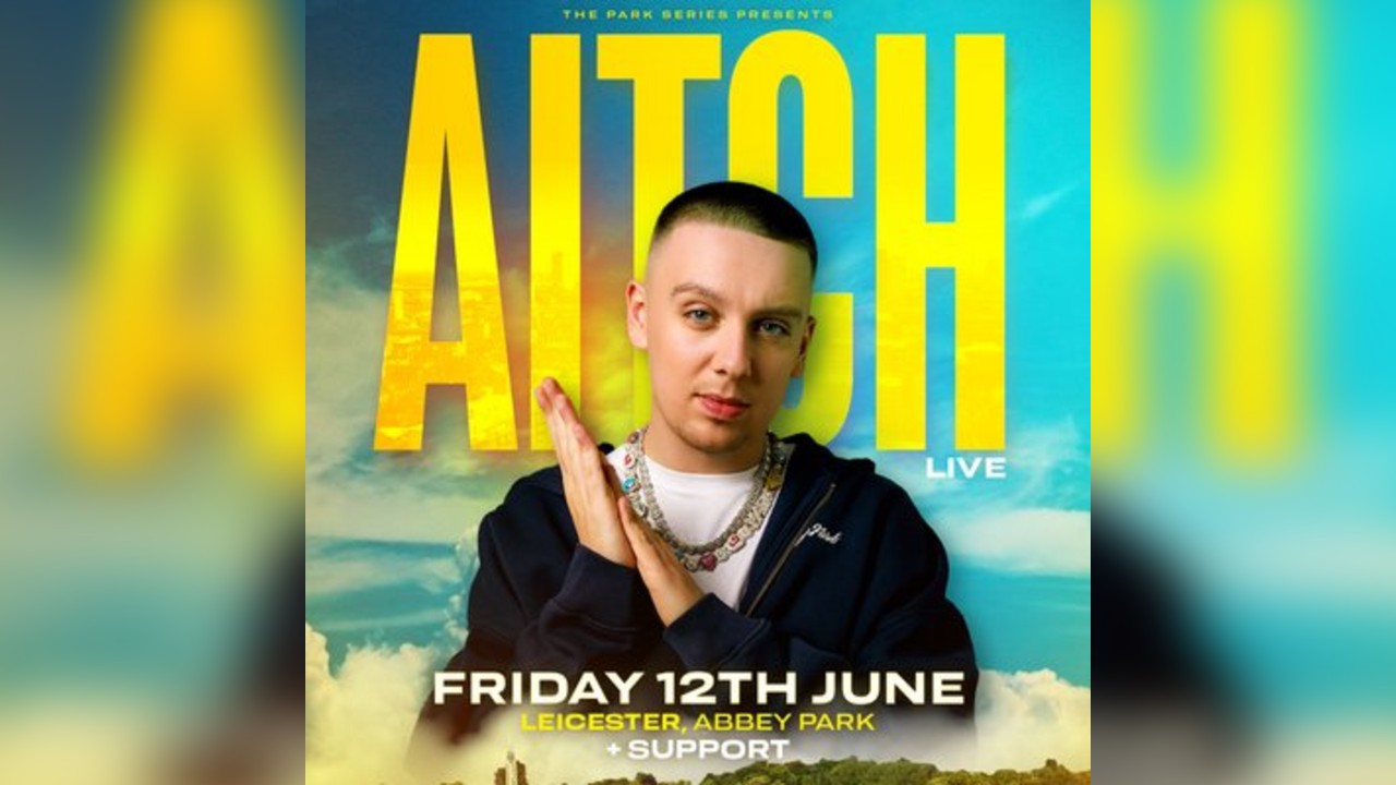 Aitch Live at Abbey Park Leicester 2026