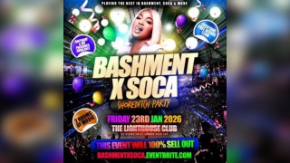 Bashment X Soca - Shoreditch Party - Everyone Free Before 12AM