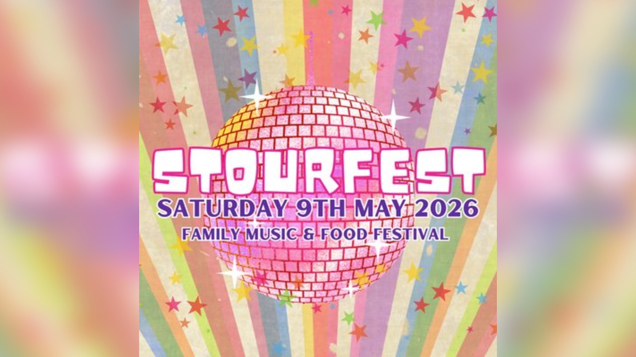Stourfest 2026 - Family Music & Food Festival