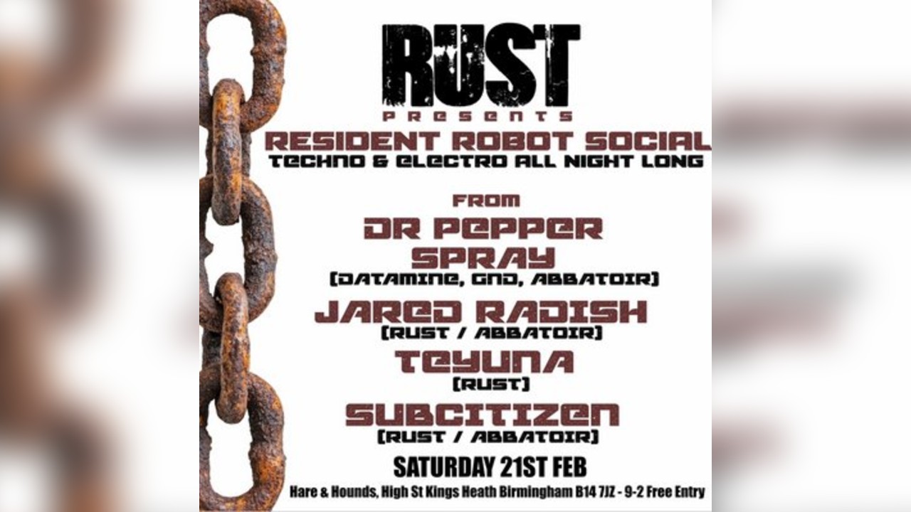 Rust Presents Resident Robot Social