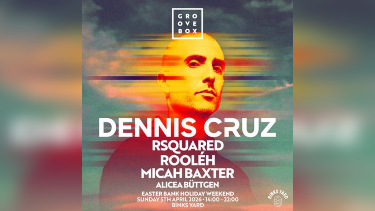 DENNIS CRUZ| Groovebox Binks Yard Opening Weekend SUNDAY