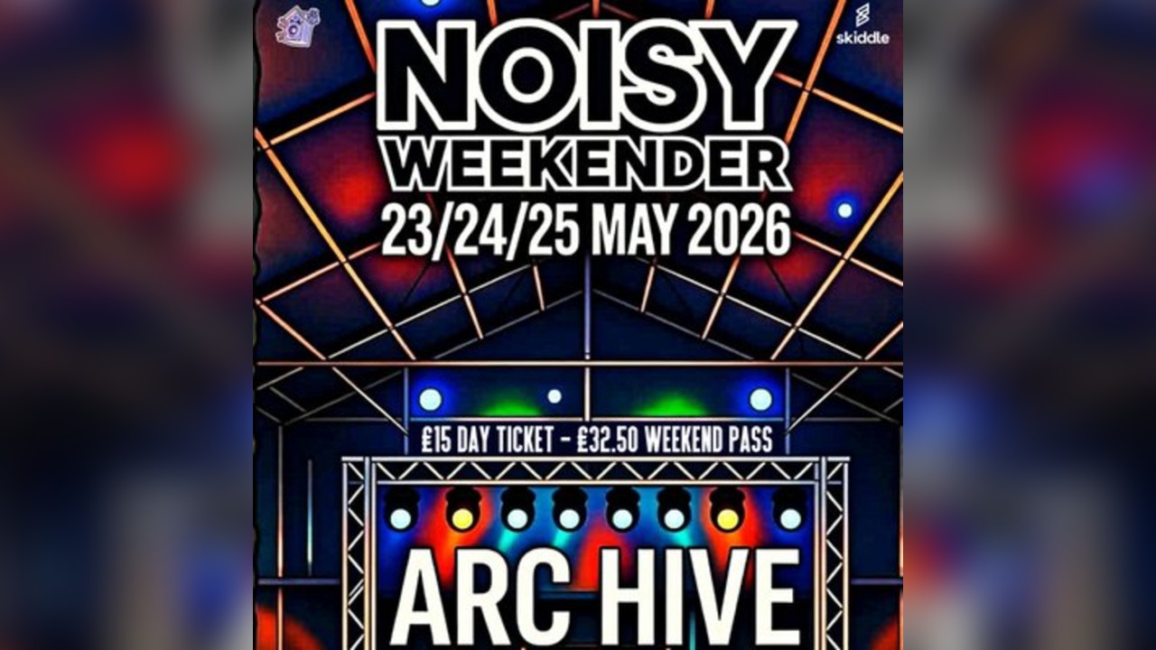 NOISY WEEKENDER (Liverpool)