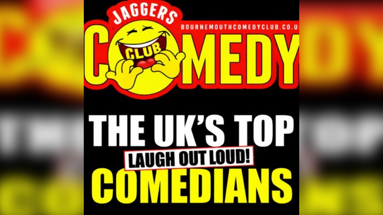 Saturday Night Comedy: Jaggers Comedy Club Bournemouth
