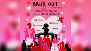 Bruk Out Stupid Cupid 14.02.26