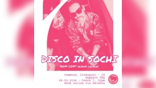 Disco In Sochi, Romcom Album Launch live at Commune, Liverpool