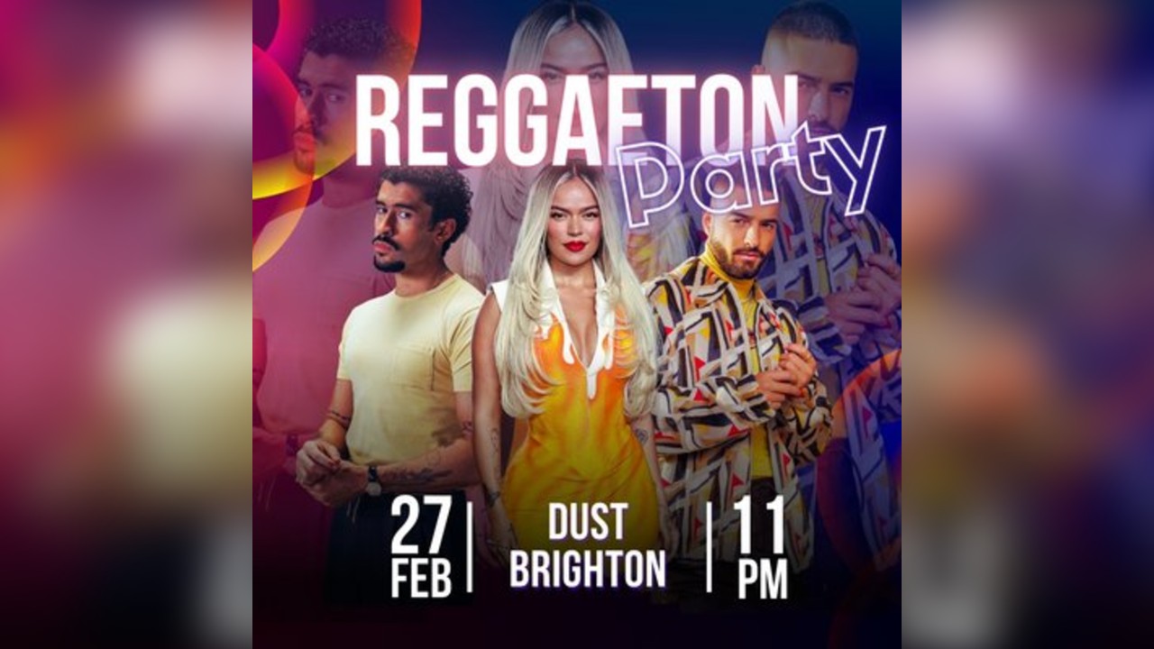 Reggaeton Party (Brighton) February 2026