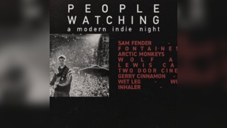 People Watching: A Modern Indie Night (Newcastle)