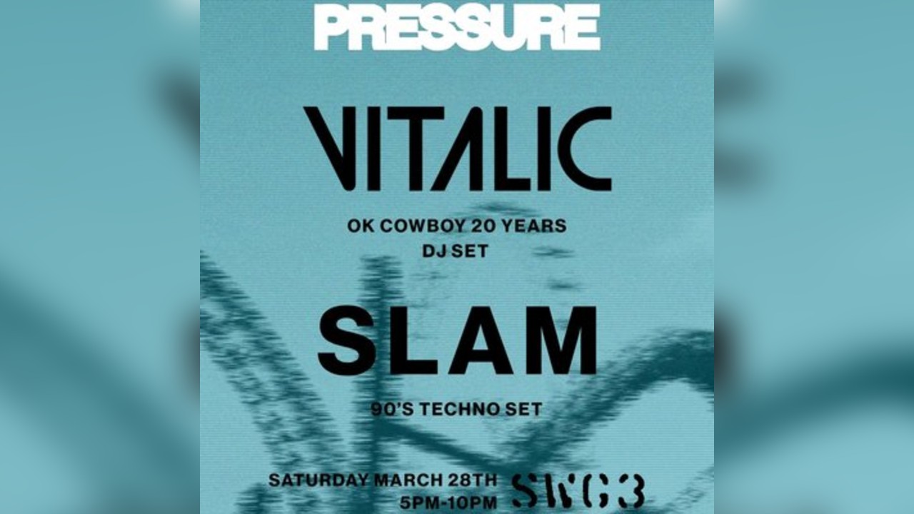 Pressure: Vitalic & Slam