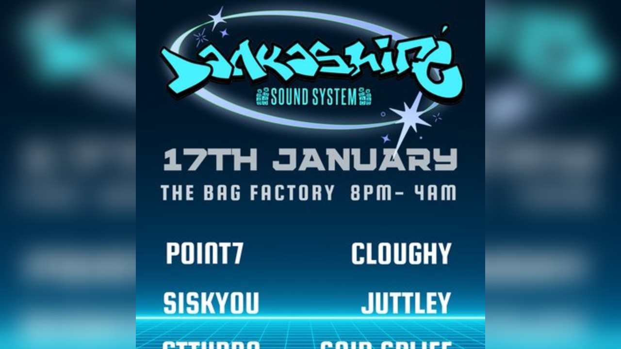 Dankashire Soundsystem @ The Bag Factory