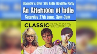 An Afternoon of Indie: GLASGOW (30+ only), 3pm-7pm