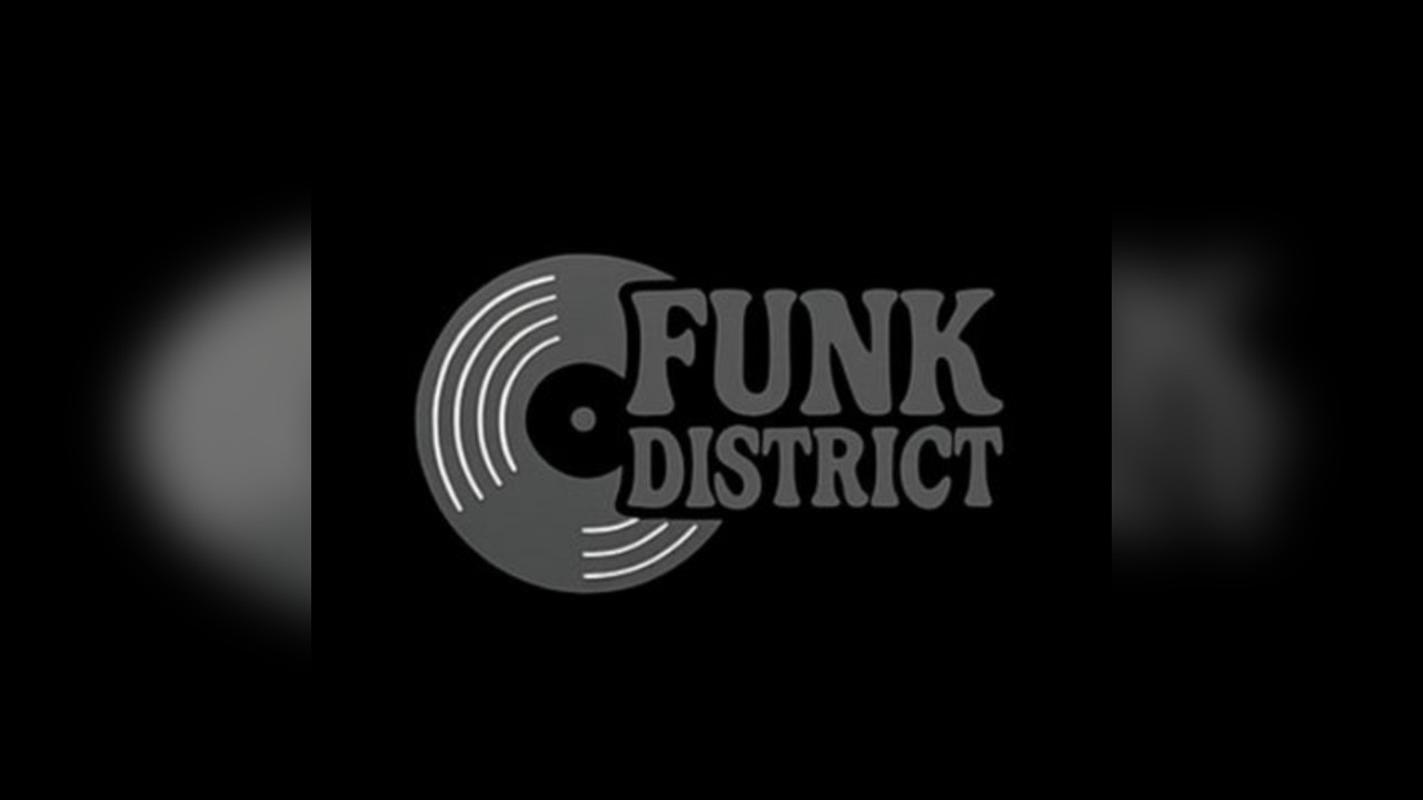Funk District I The Source