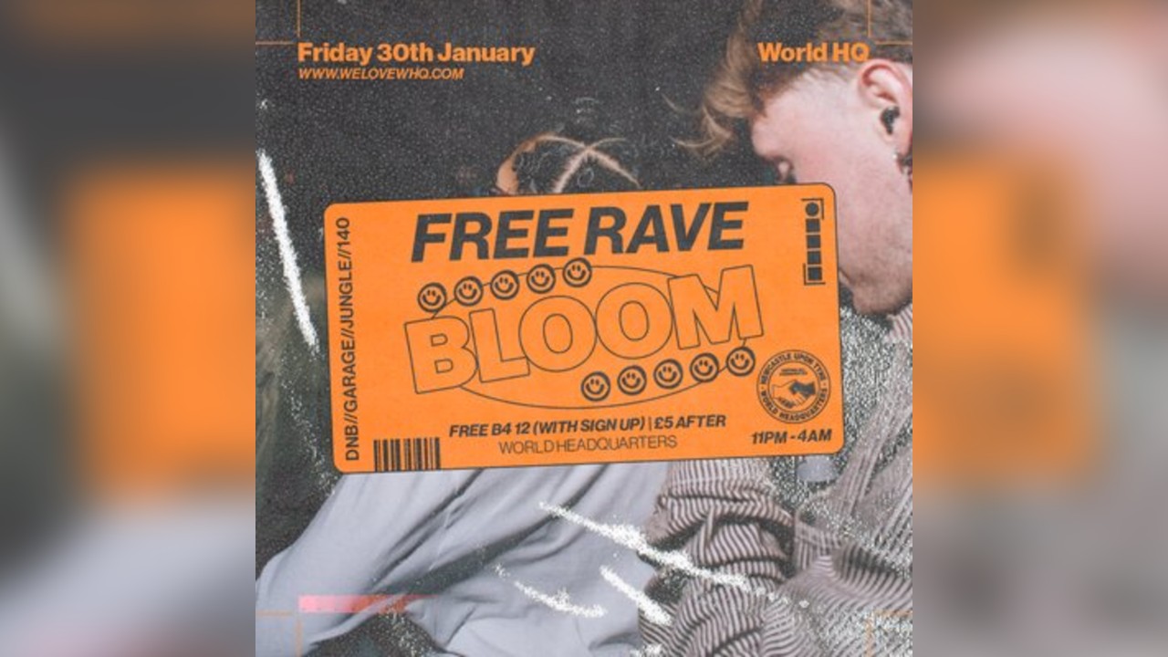 BLOOM - FREE RAVE - D'n'B, Jungle, UK Garage, 140