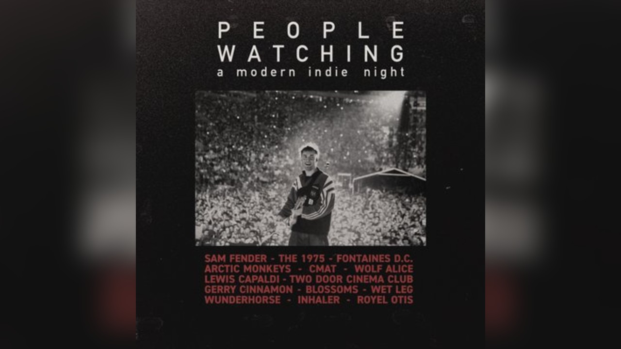 People Watching: A Modern Indie Night (Manchester)