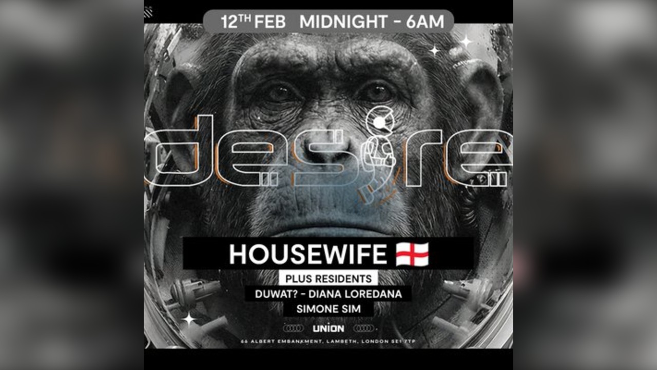 DESIRE - Weekly Thursday After Party -  HOUSEWIFE