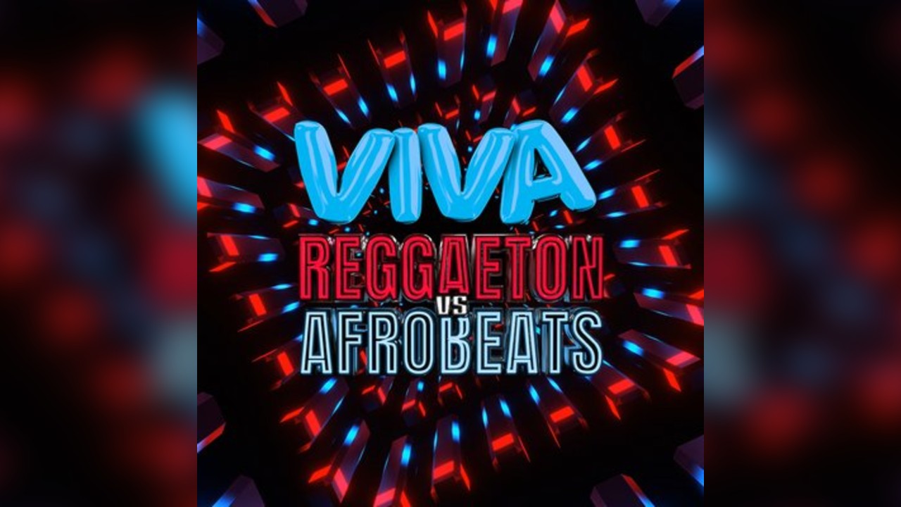 VIVA Reggaeton vs Afrobeats