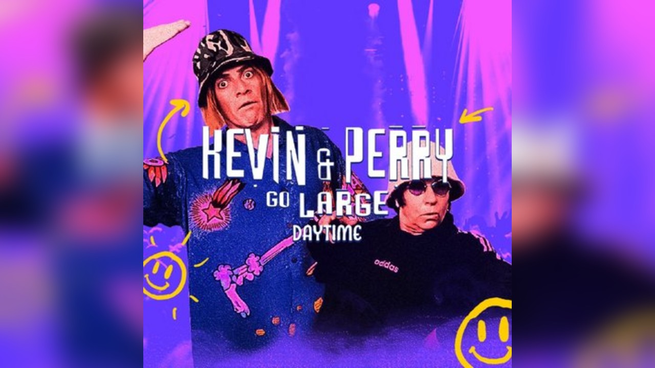 Kevin & Perry Go Large -Classic Trance Euphoria & Ibiza anthems