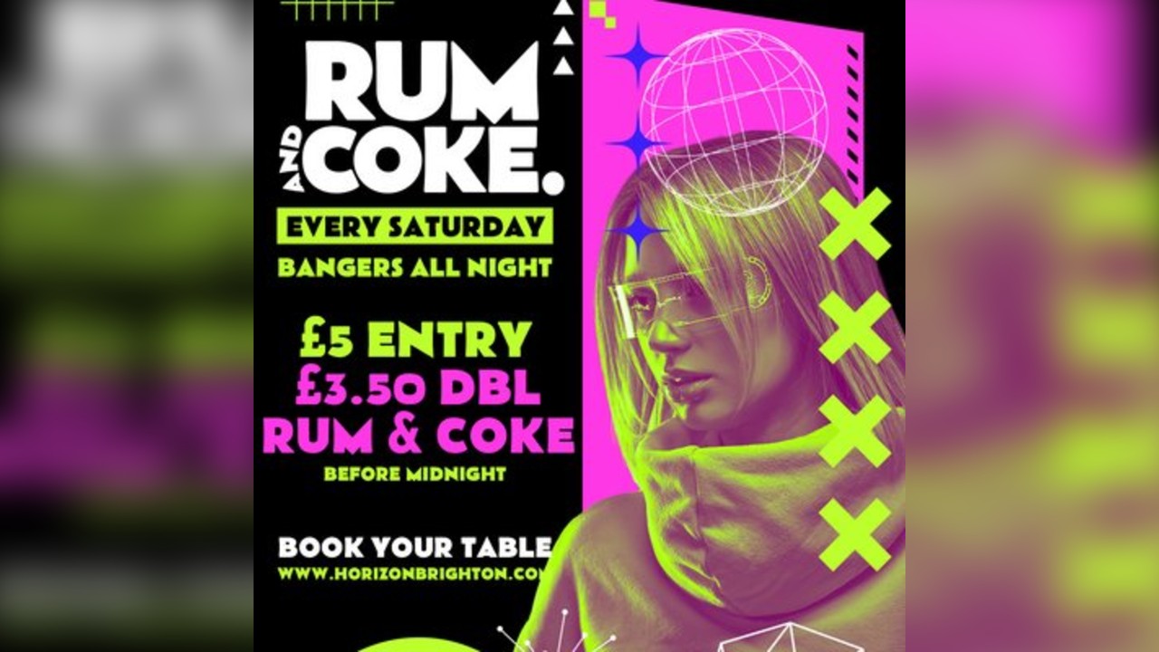 Rum & Coke @ Horizon - 24/01/25