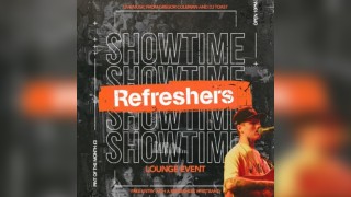 Refreshers 26 - Showtime Friday (Lounge)