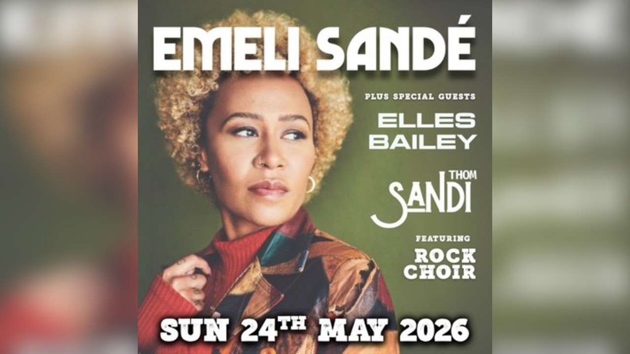 Good Times Live Presents Emeli Sandé plus special guests